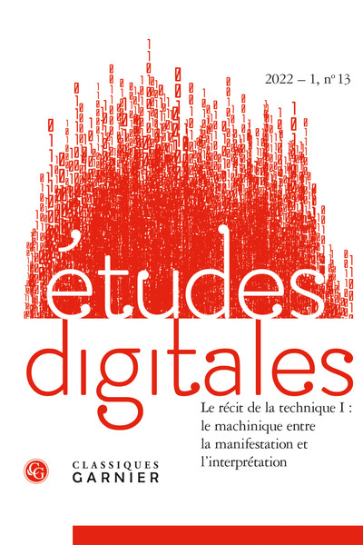 Études digitales - Le récit de la technique I : le machinique entre la manifestation et l'interprétation