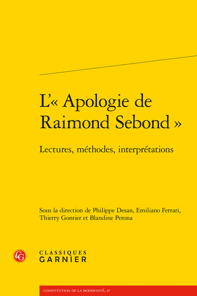 L'« Apologie de Raimond Sebond » - Lectures, méthodes, interprétations