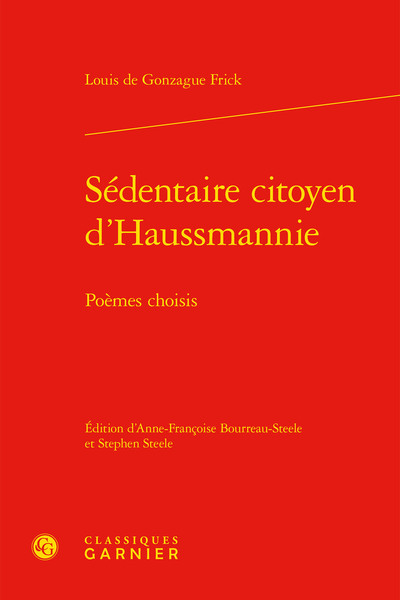 Sédentaire citoyen d'Haussmannie - Poèmes choisis