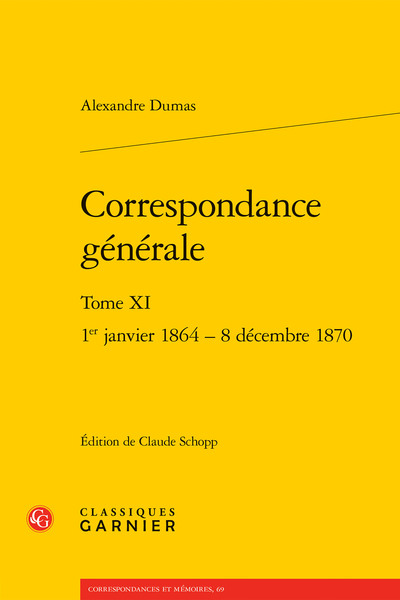 Correspondance générale - 1er janvier 1864 - 8 décembre 1870