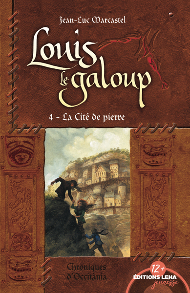 Louis le galoup - La cité de pierre