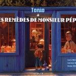 Tonio et les remèdes de Monsieru Pépin