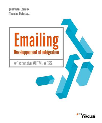 Emailing : développement et intégration - #Responsive #HTML #CSS