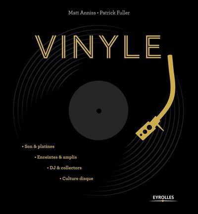 Vinyle - Son et platines. Enceintes et amplis. DJ et collectors. Culture disque