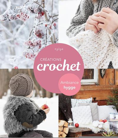 Créations crochet - Ambiance hygge