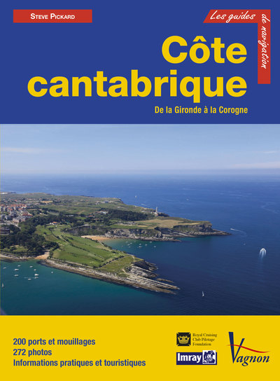 Guide Imray - Côte Cantabrique - Du Sud-Ouest de la France à la côte nord-espagnole