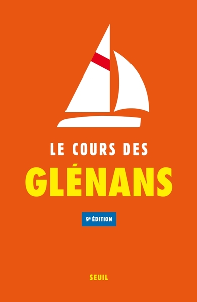 Le Cours des Glénans - (9e édition)