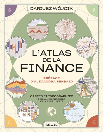 Atlas de la finance - Cartes et infographies