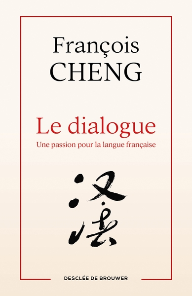 Le dialogue - Une passion pour la langue française