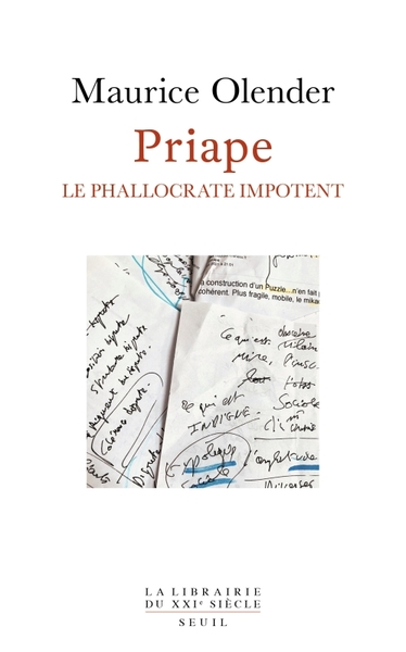 Priape - Le phallocrate impotent