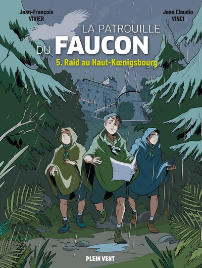Raid au Haut-Koenigsbourg - Les Aventures de la Patrouille du Faucon vol. 5