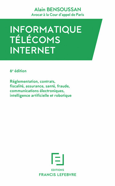 Informatique, Télécoms, Internet 6E Edition