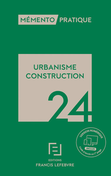 Mémento Urbanisme Construction 2024