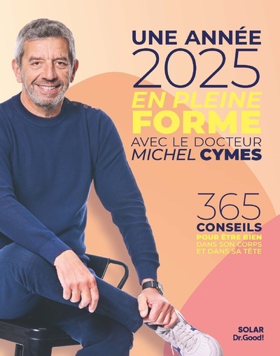 Une année 2025 en pleine forme avec Michel Cymes