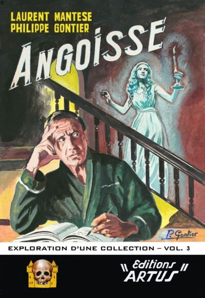 Angoisse, exploration d'une collection - Volume 3