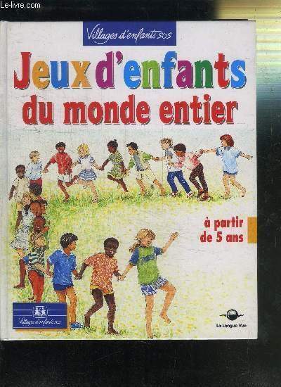 Jeux d'enfants du monde entier