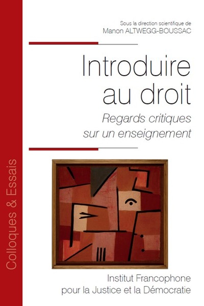 Introduire au droit - Regards critiques sur un enseignement