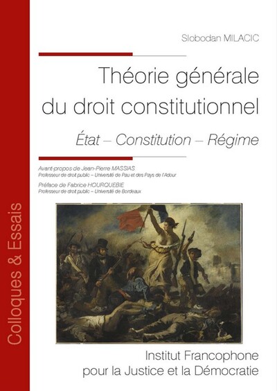 Théorie générale du droit constitutionnel - État – Constitution – Régime