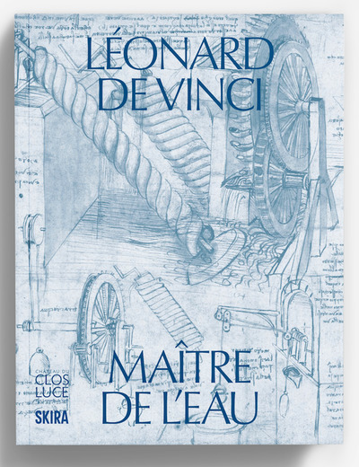Léonard de Vinci maître de l'eau
