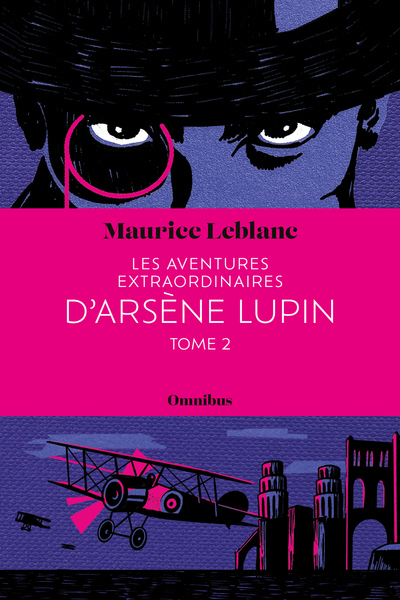 Les Aventures extraordinaires d'Arsène Lupin Tome 2