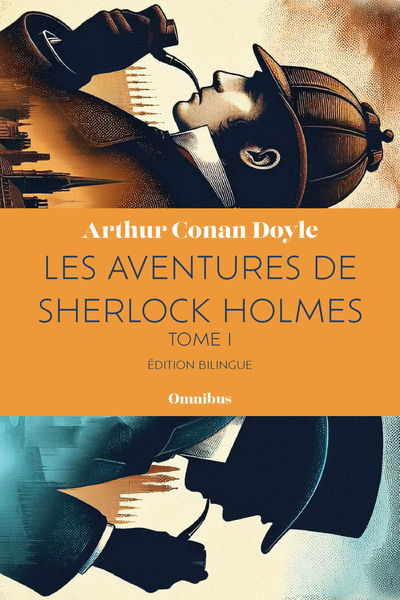 Les aventures de Sherlock Holmes - tome 1