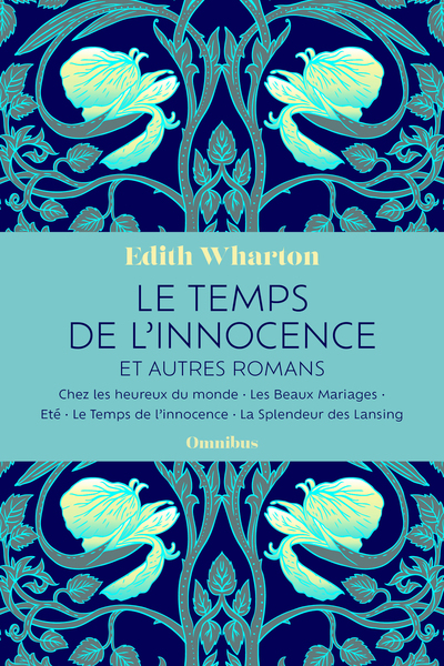 Le Temps de l'innocence et autres romans