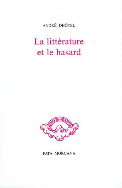 La littérature et le hasard