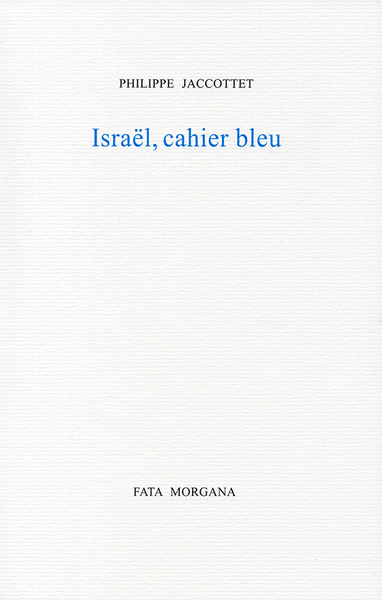 Israël, cahier bleu