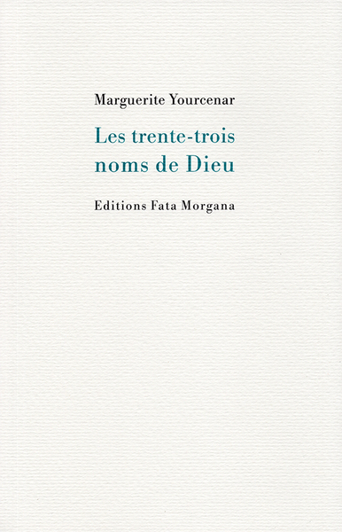 Les trente-trois noms de Dieu