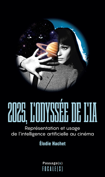 2025, l'Odyssée de l'IA - Représentation et usage de l’intelligence artificielle au cinéma