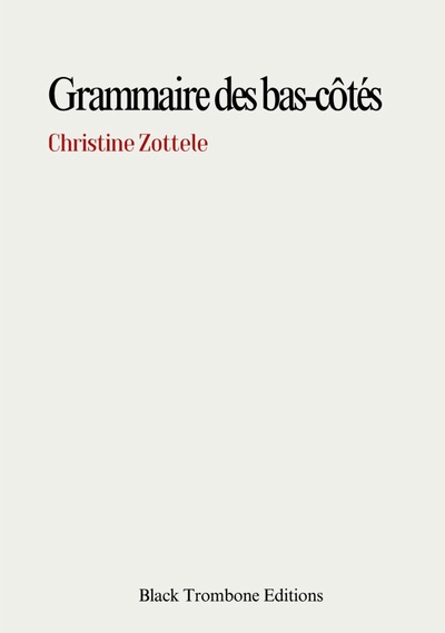 Grammaire Des Bas-Cotés