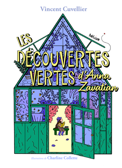 LES DECOUVERTES VERTES D'ANNA ZAVATIAN