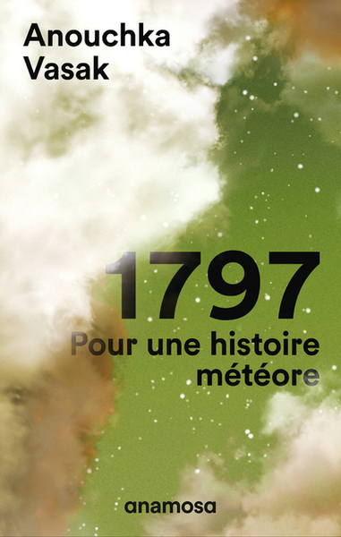 1797 - Pour une histoire de météore