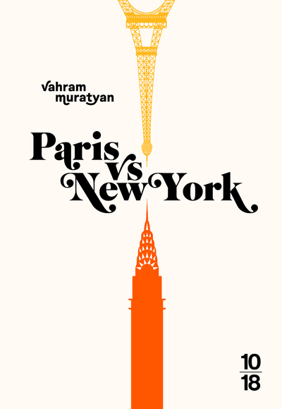 Paris vs New York - Version augmentée