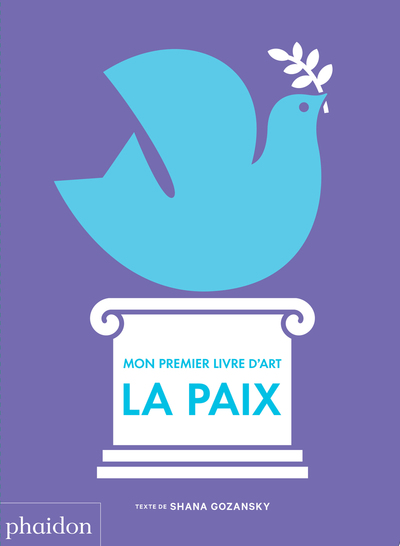 Mon 1er livre d'art : la paix