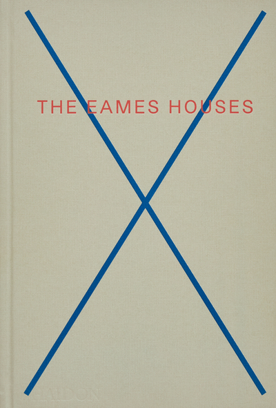 The Eames Houses - Charles and Ray Eames - Residential Architecture