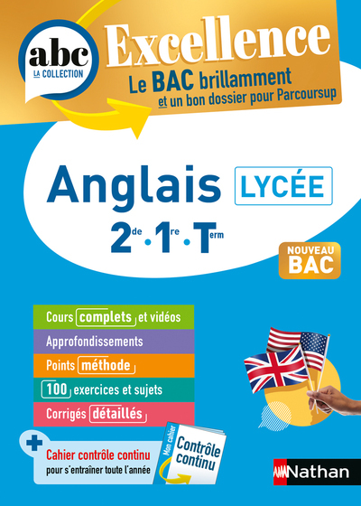 ABC BAC Excellence Anglais 2de, 1re, Term.