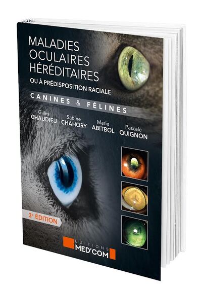 Maladies oculaires héréditaires ou à prédisposition raciale