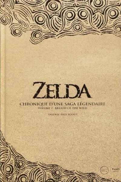 Zelda - Chronique d'une saga légendaire - Volume 2