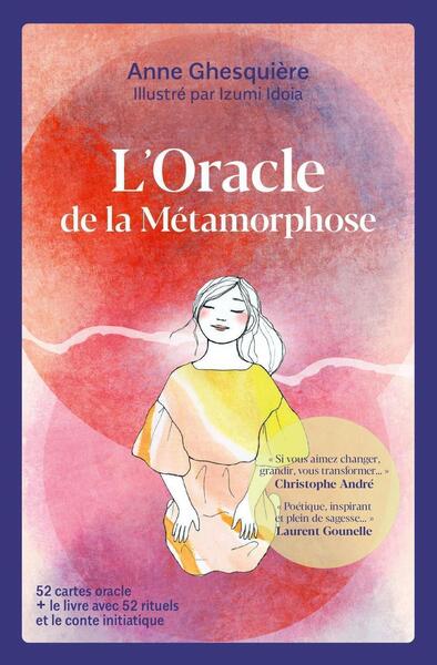 L'oracle de la métamorphose - 52 cartes + le livre avec 52 rituels et le conte initiatique