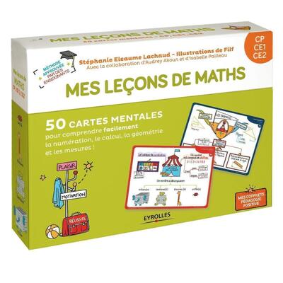 Mes leçons de math CP, CE1, CE2 - 50 cartes mentales pour comprendre facilement la numérotation, le calcul, la géométrie et les mesure. 1 livret explicatif