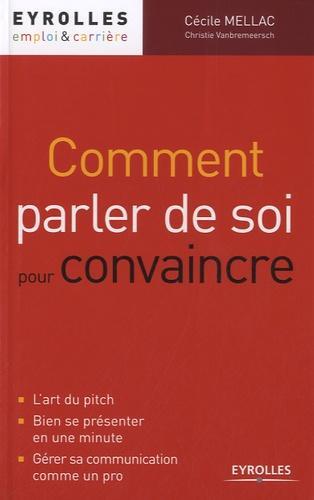 Comment parler de soi pour convaincre