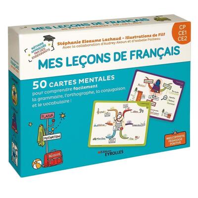 Mes leçons de français CP, CE1, CE2 - 50 cartes mentales pour comprendre facilement la grammaire, l'orthographe, la conjugaison et le vocabulaire. 1 livret explicatif