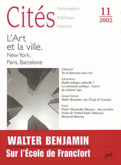 Cités 2002, n° 11 - L'art et la ville, New York, Paris, Barcelone
