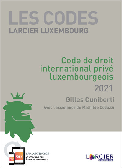 Code Promoculture-Larcier - Droit international prive luxembourgeois