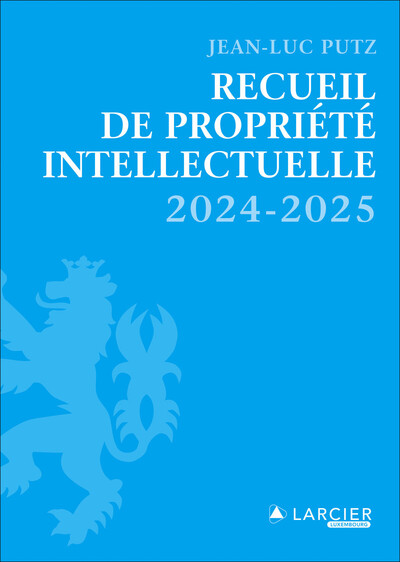 Recueil de Propriété intellectuelle 2024-2025