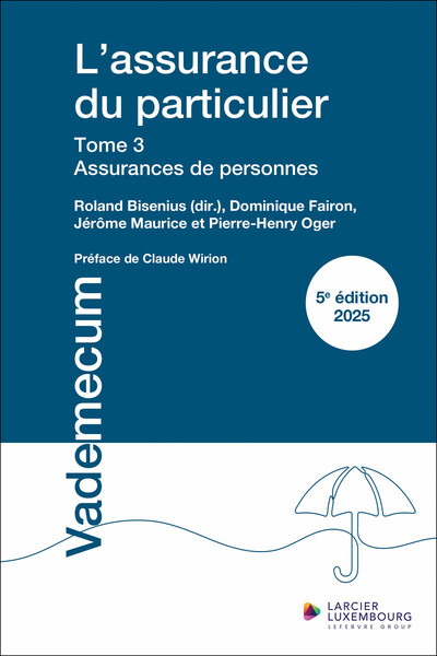 L'assurance du particulier - Tome 3 : Assurances de personnes