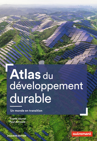 Atlas du développement durable - Un monde en transition