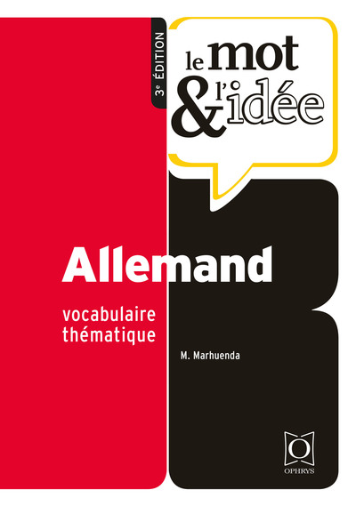 Le Mot et l'idée - Allemand - Vocabulaire thématique