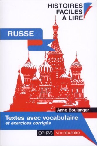 Histoires faciles à lire Russe